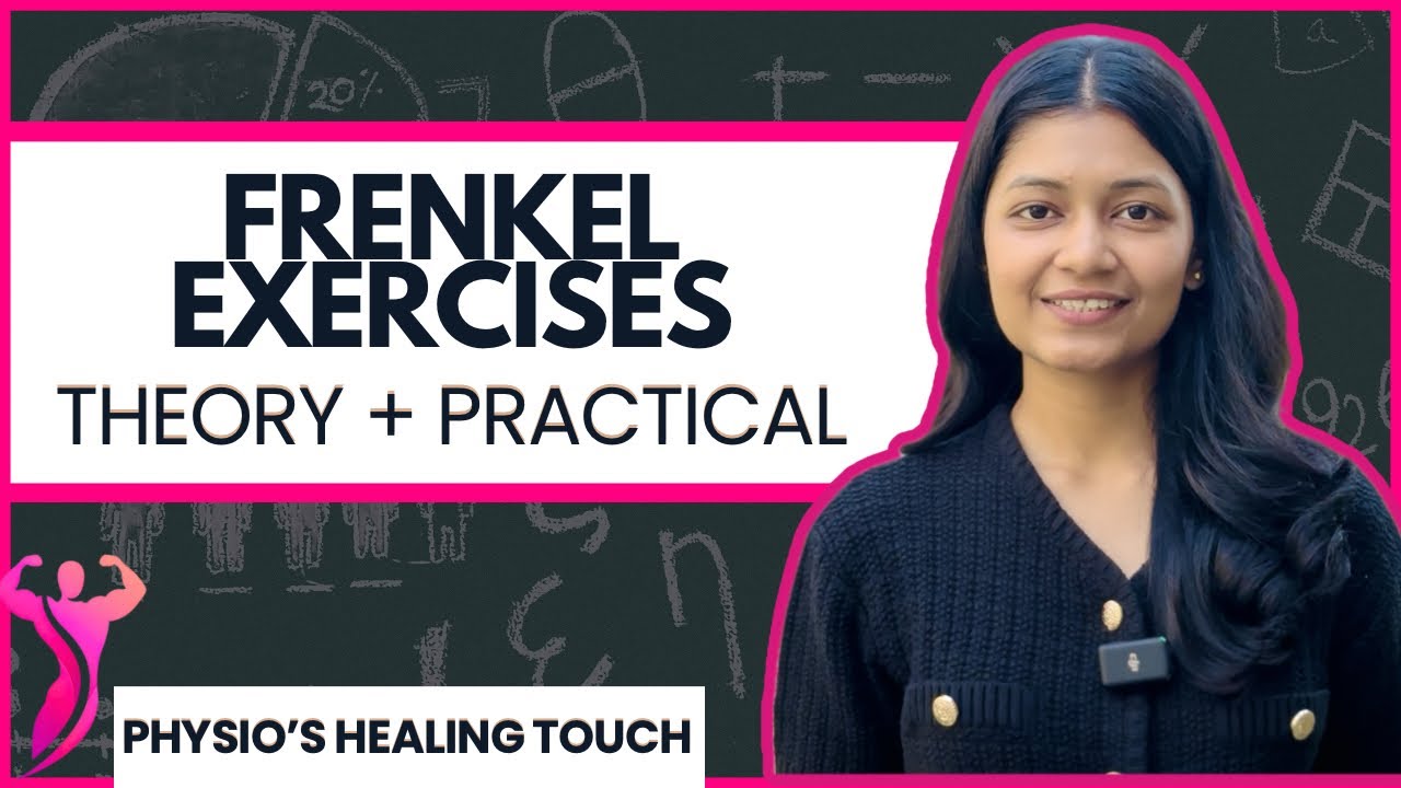 Frenkel Exercises | physiotherapy