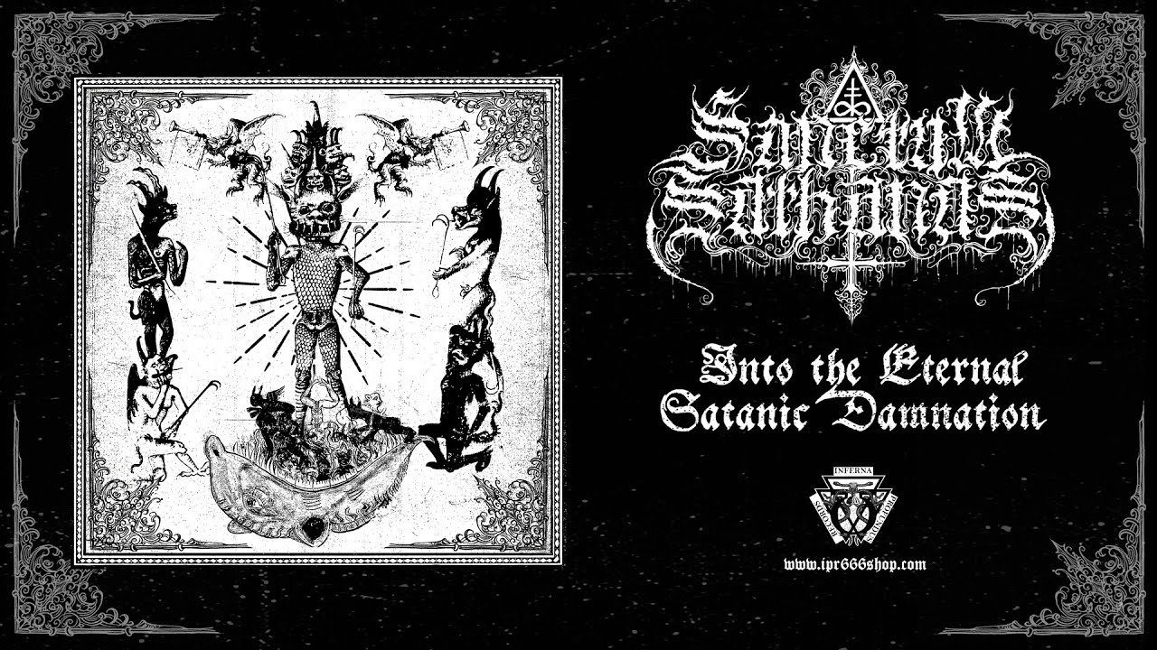 Sanctum Sathanas - Lord Almighty Sathanas (Track Premiere)
