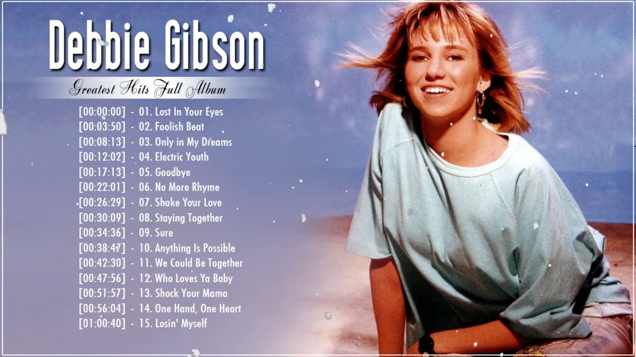 80. Debbie Gibson Greatest Hits Full Album - Debbie Gibson Best Songs - The Very Best of Debbie Gib