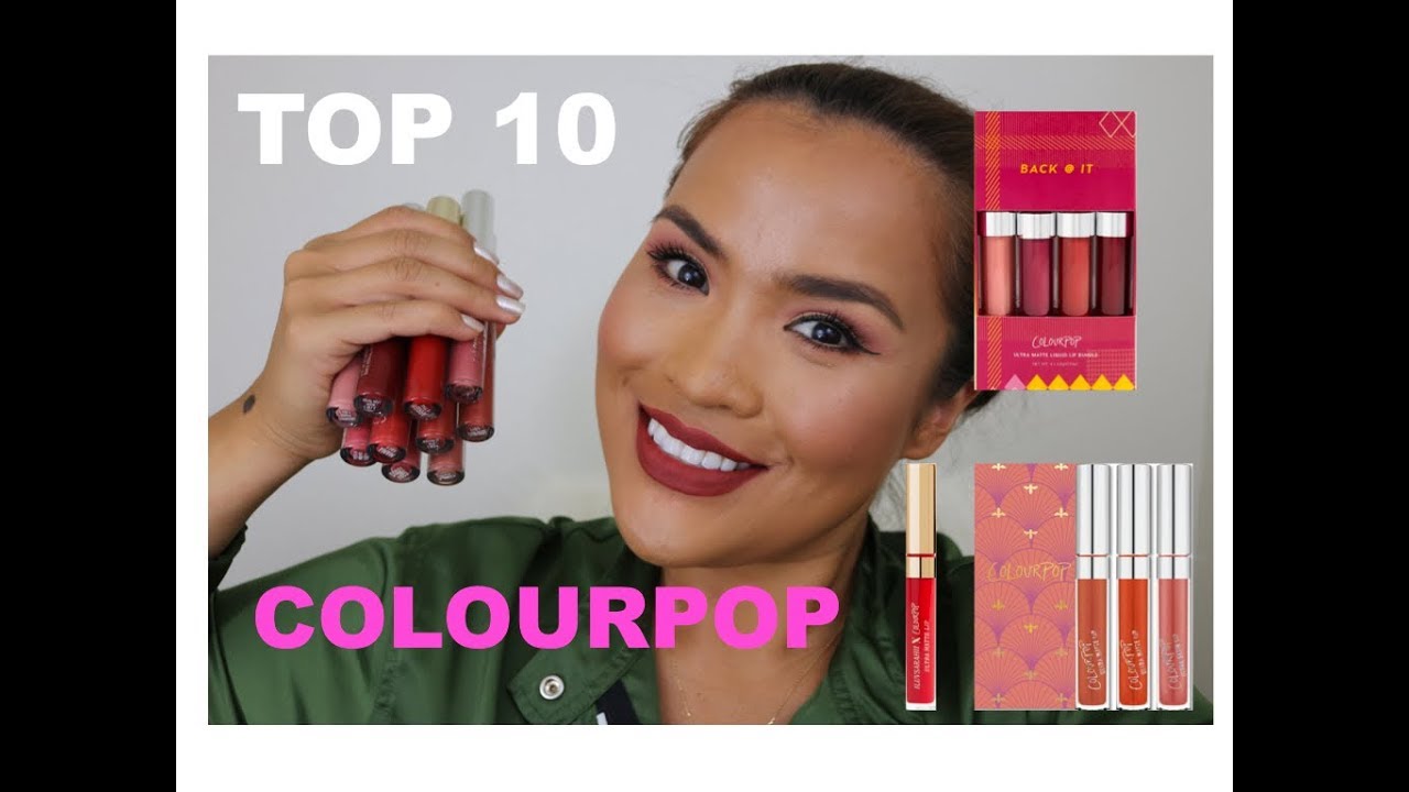 Top 10 COLOURPOP LIQUID LIPSTICKS 2018 (UP & AWAY, BACK @ IT)
