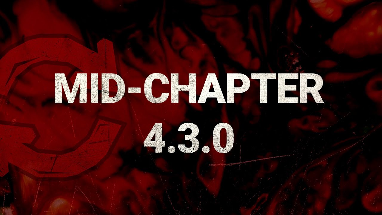 Dead by Daylight - 4.3.0 MID CHAPTER UPDATE PATCH NOTES