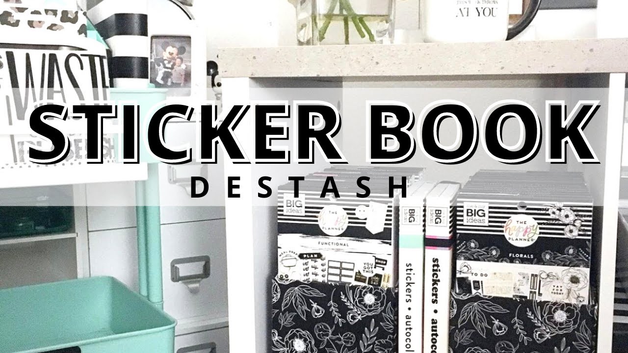 STICKER BOOK DESTASH | ORGANIZING & GETTING RID OF SOME OF HAPPY PLANNER STICKER BOOKS