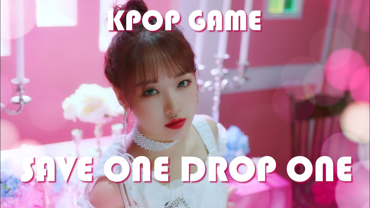 KPOP GAME Save one Drop one 