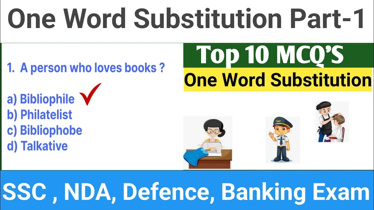 One word substitution vocabulary Top 10 MCQ 's based Questions II Most important questions
