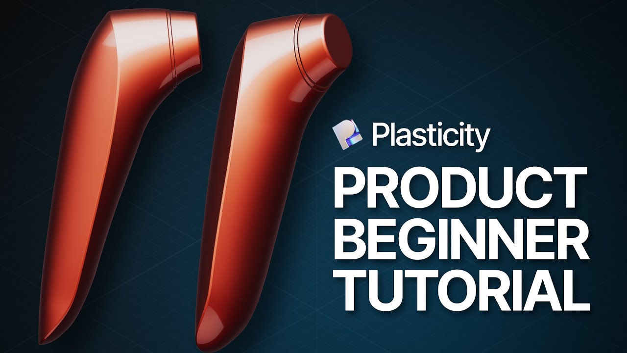 Plasticity Beginner Product Design Tutorial