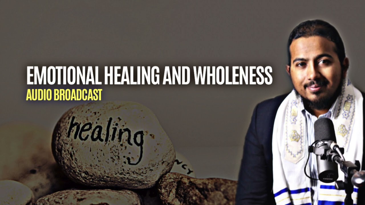 Prayers for Emotional Healing and Wholeness by Evangelist Gabriel Fernandes
