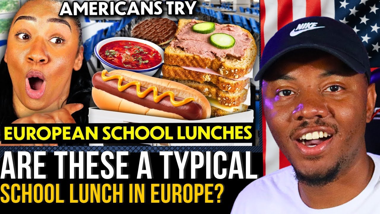 AMERICAN REACTS To Americans Try European School Lunches! (Italy, Norway, Germany,Spain, England)