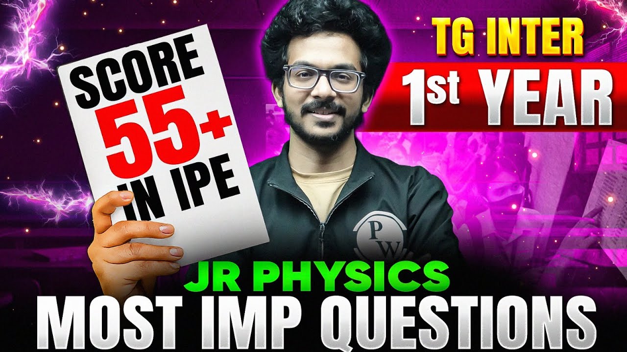 TG Inter 1st Year Physics Important Questions 2026 |Chapter-Wise Most Expected IPE Questions