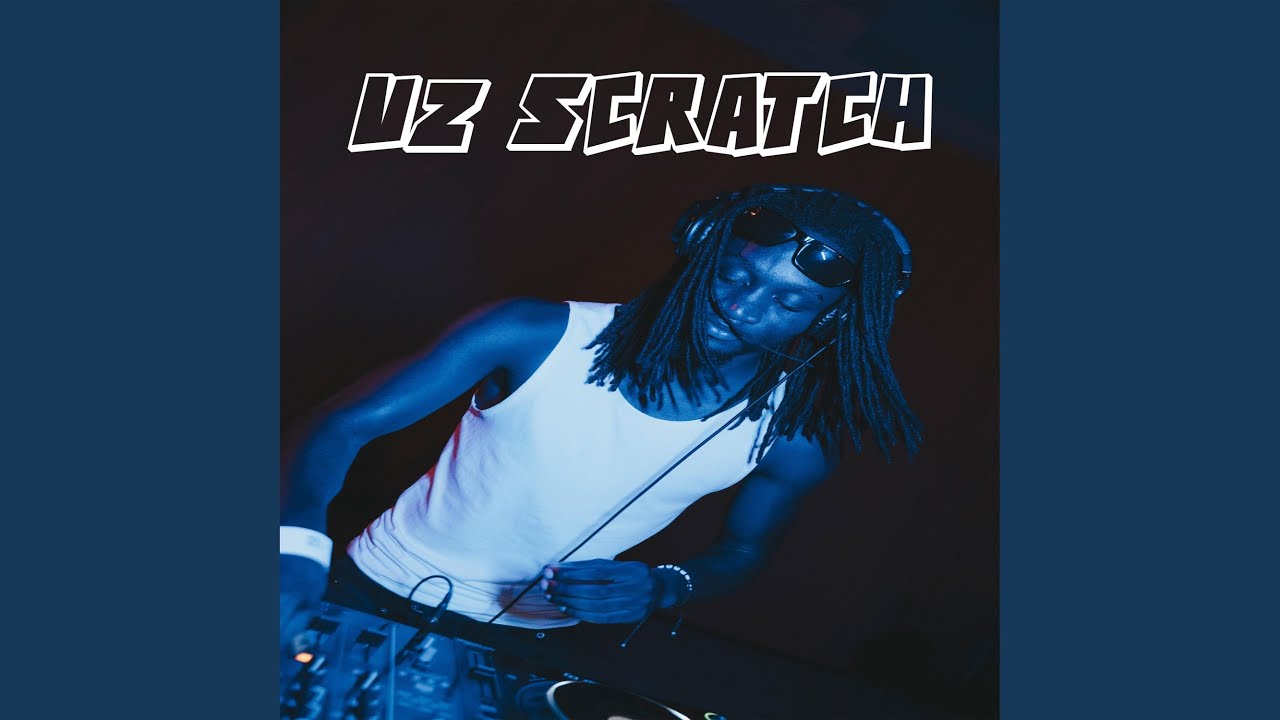 Uz Scratch (feat. DJ ADAMM)