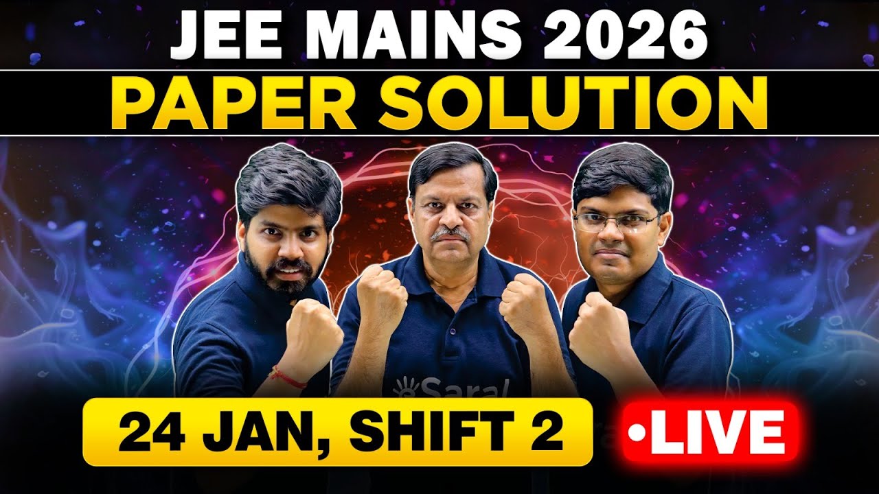 JEE Main 2026 : 24 Jan Shift 2 Paper Discussion | JEE Main 2026 Answer Key & Detailed Sol. | eSaral