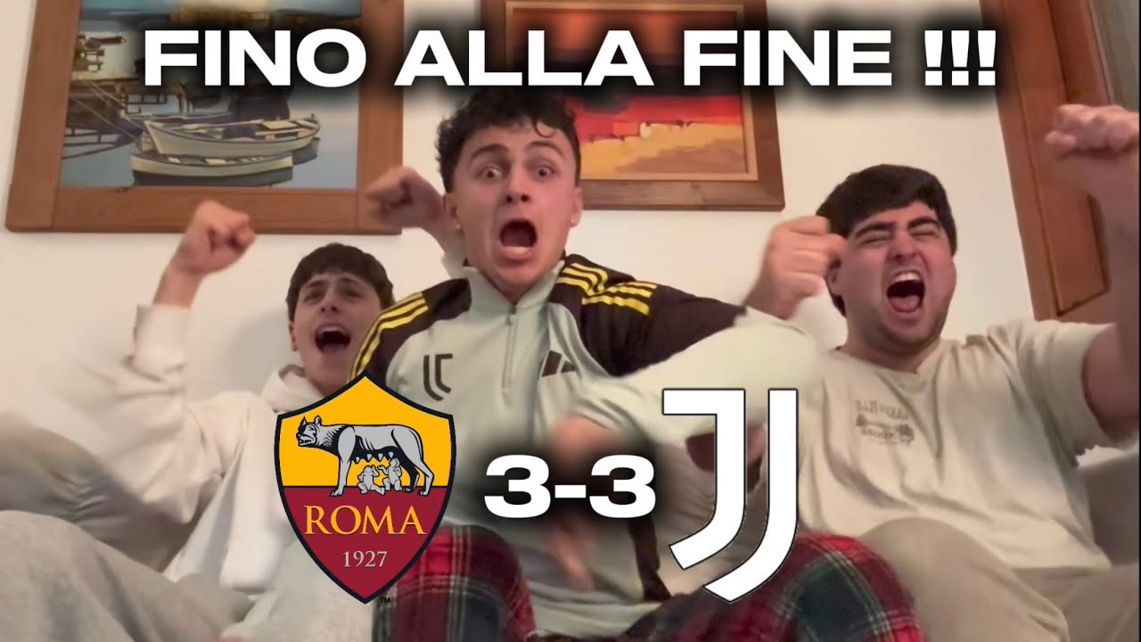 LA JUVENTUS NON MUORE MAI!!! GODO MA ROSICO!! ROMA 3-3 JUVENTUS | LIVE REACTION TIFOSI JUVENTINI