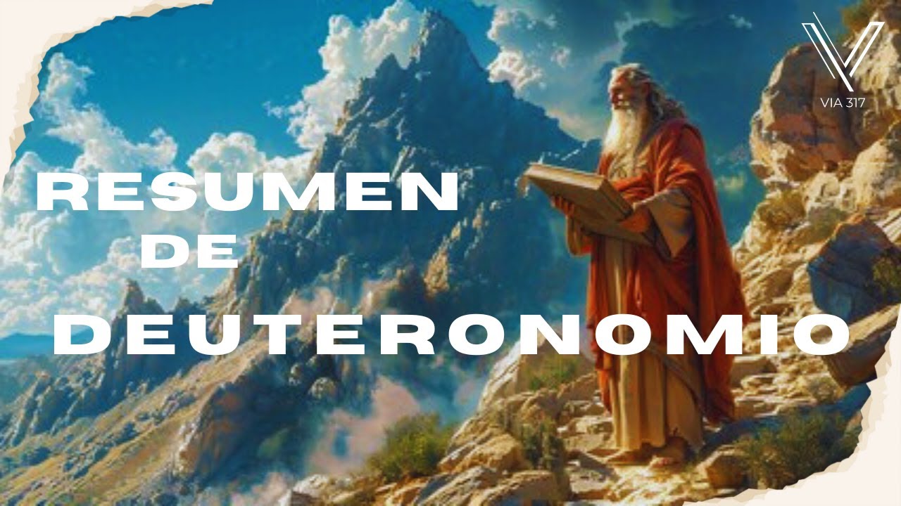 RESUMEN DE DEUTERONOMIO. 