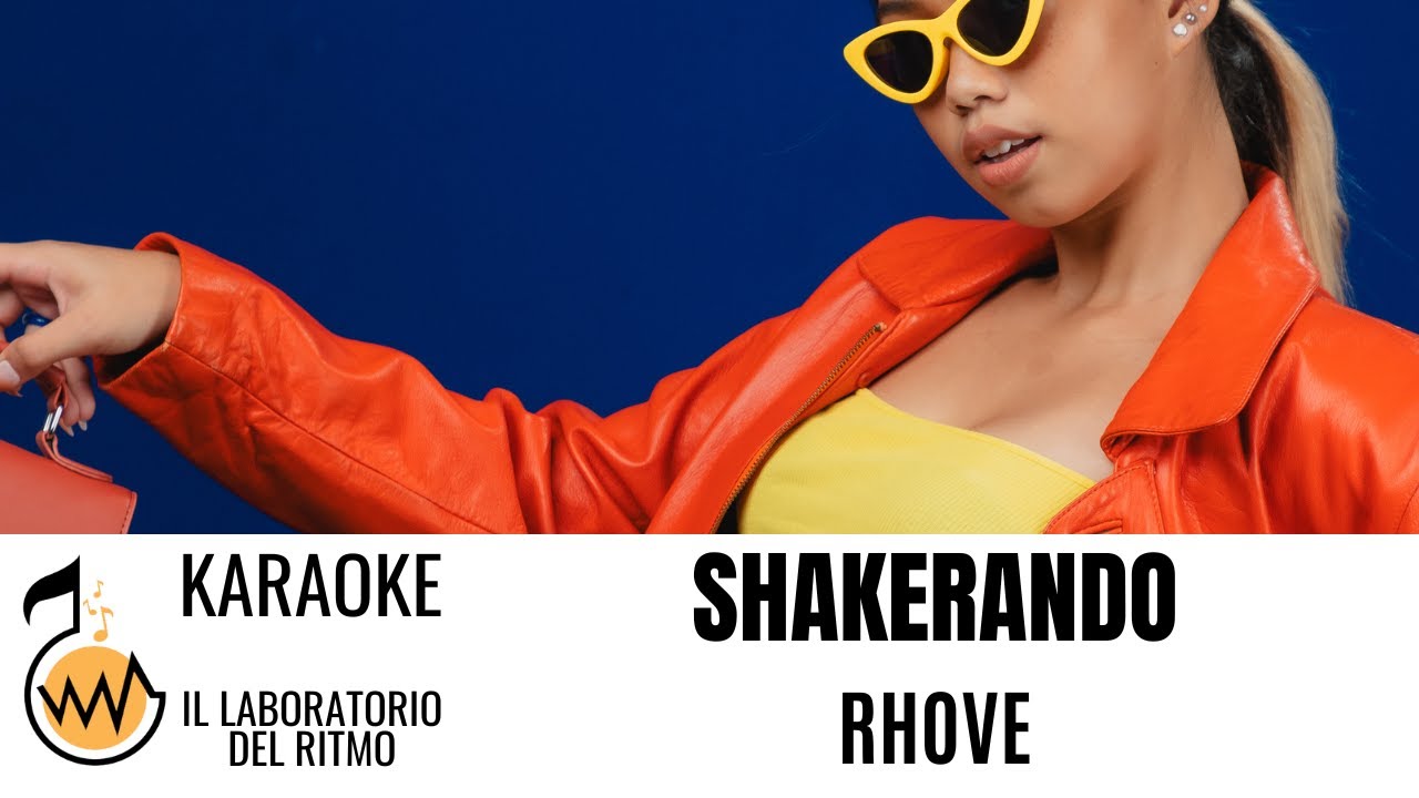 Shakerando Rhove (Karaoke Instrumental Version)