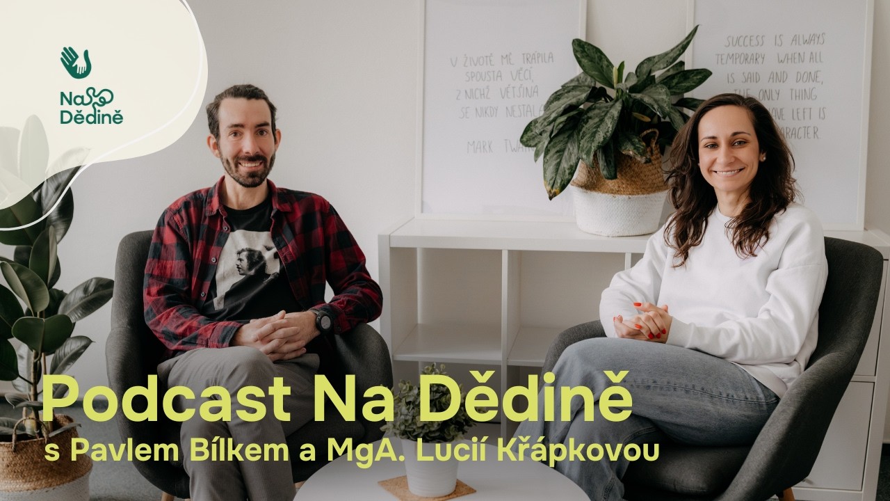 #6 Lucie Křápková a Pavel Bílek: Snažíme se být venku co nejvíc, děti pak tráví čas mnohem aktivněji