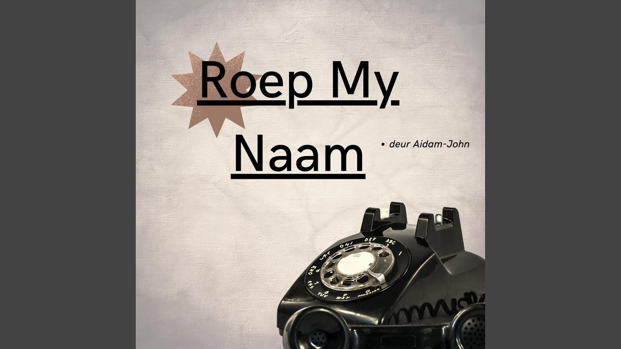 Roep My Naam