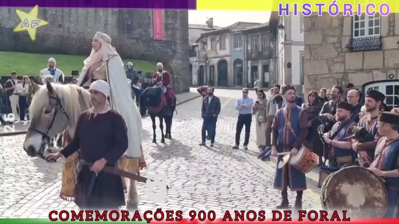 ★𝗛𝗜𝗦𝗧Ó𝗥𝗜𝗖𝗢★ Cerimónias Comemorativas dos 900 Anos de Foral a Ponte de Lima 