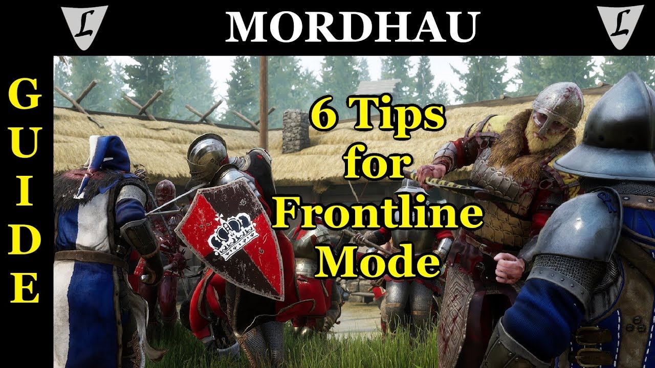 MORDHAU - Guide || 6 IMPORTANT Tips for Frontline Mode
