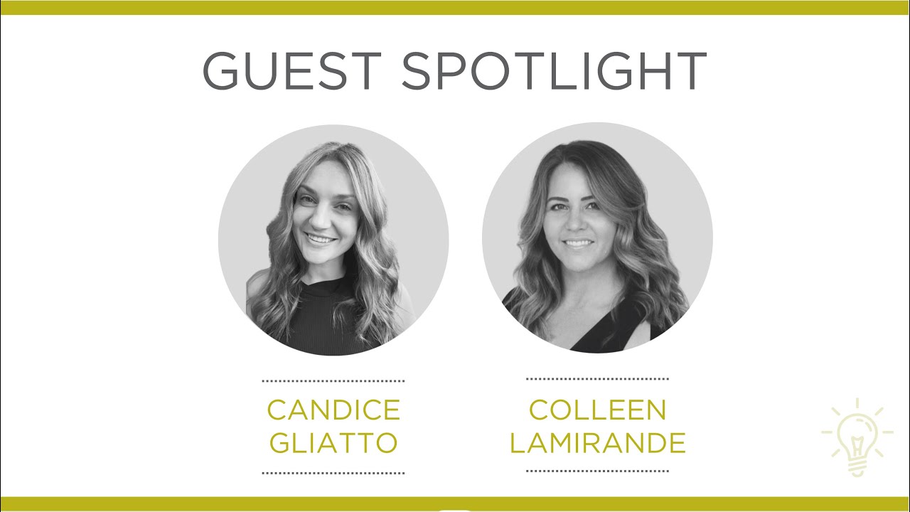 Best Practices and New Tools for Execution | Featuring Candice Gliatto & Colleen Lamirande