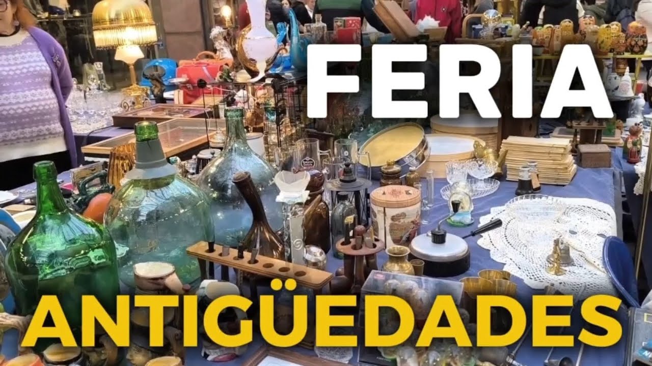 Visitamos una FERIA de ANTIG&Uuml;EDADES🏺| Ideas de decoraci&oacute;n, precios y curiosidades