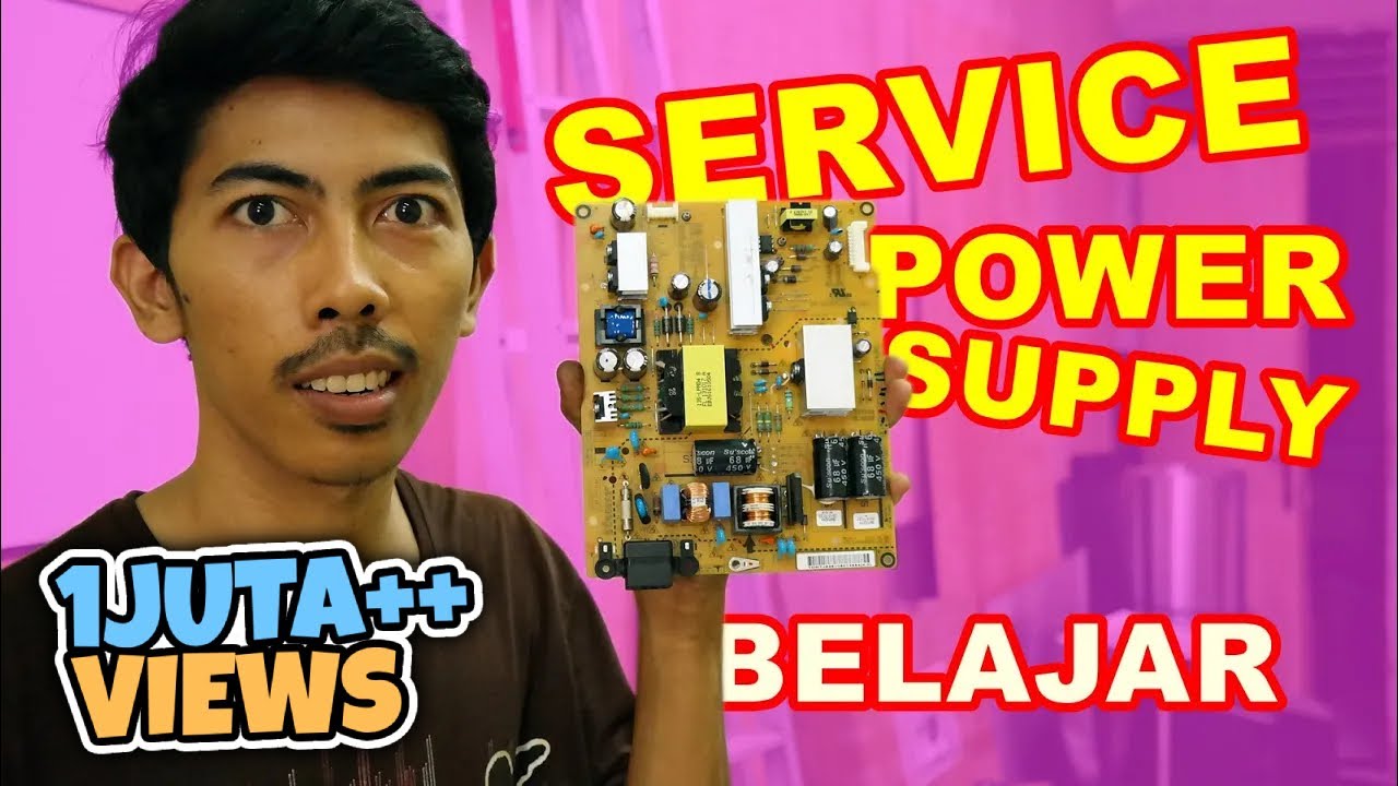 Belajar Memperbaiki Power Supply VLOG14