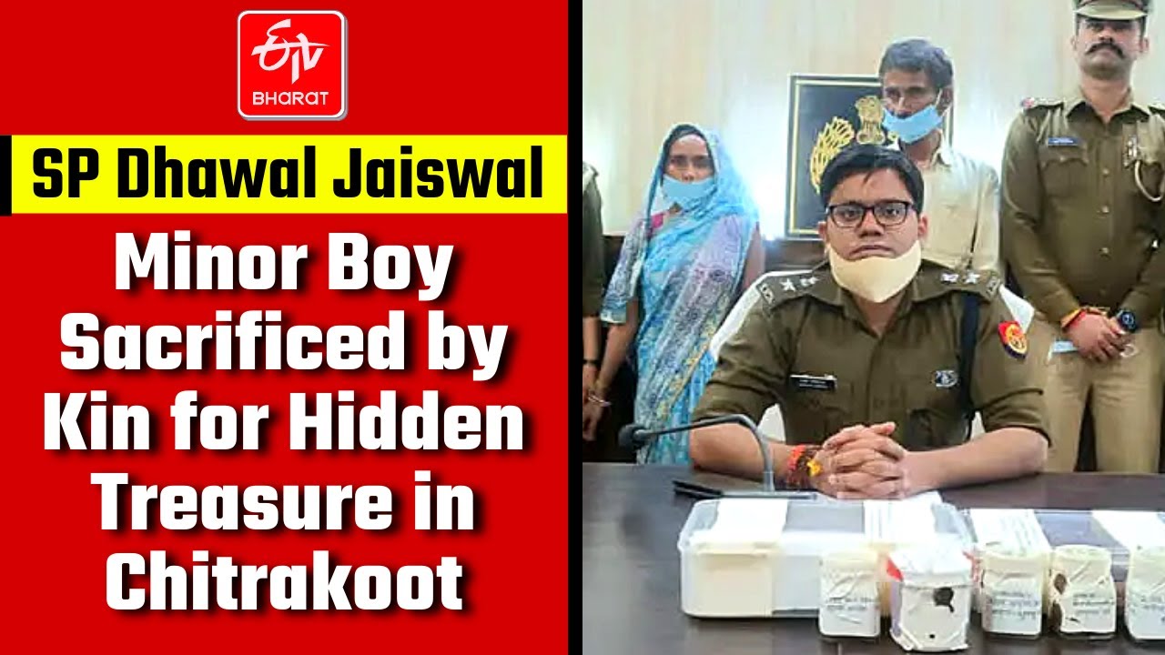 Minor boy sacrificed by kin for hidden treasure in Chitrakoot | Boy killed by Superstitious Belief