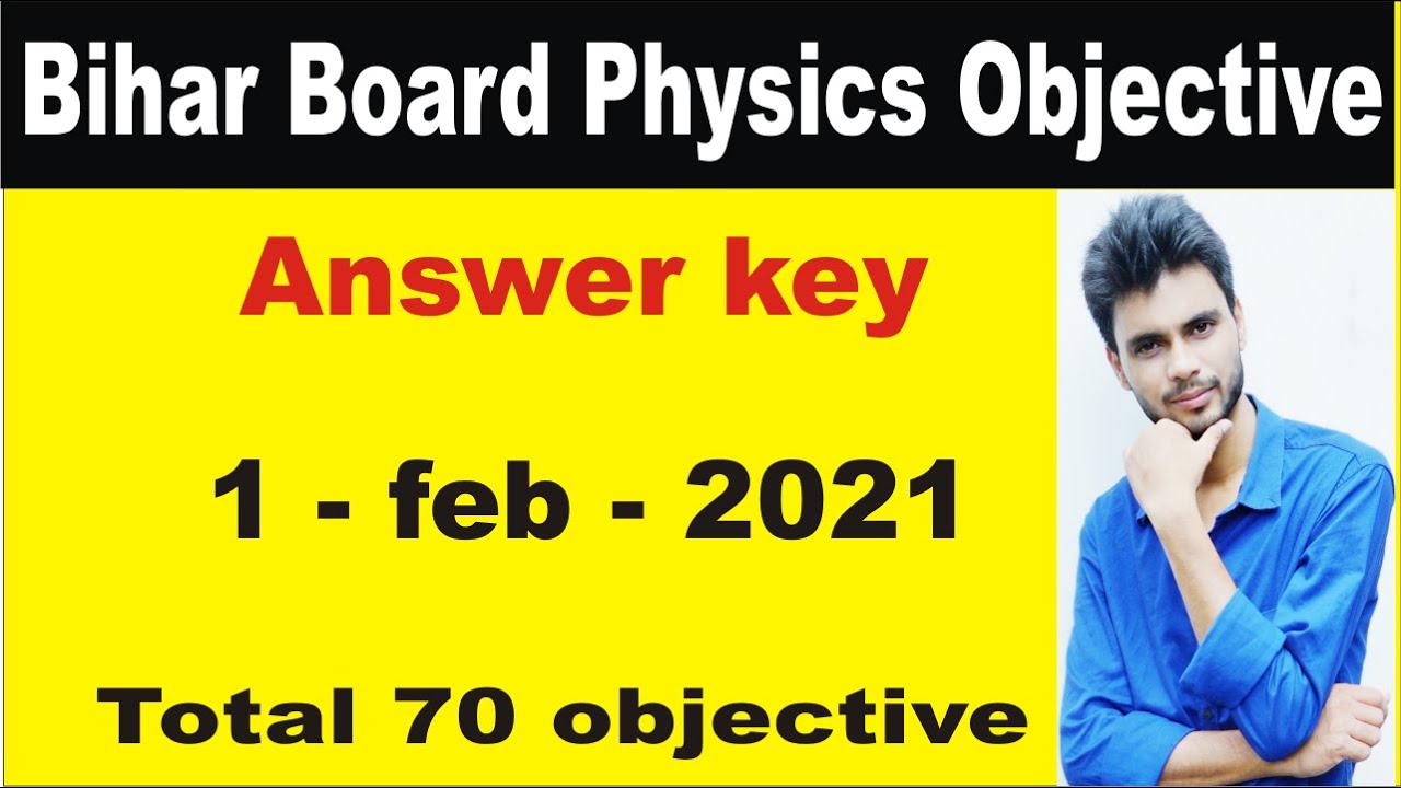 Bihar board physics objective answer 2021 | complete solution | 70 objective ka answer