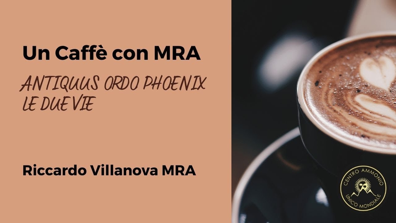 LE DUE VIE: L'ACADEMY E L'ANTIQUUS ORDO PHOENIX - Riccardo M. Villanova S. MRA
