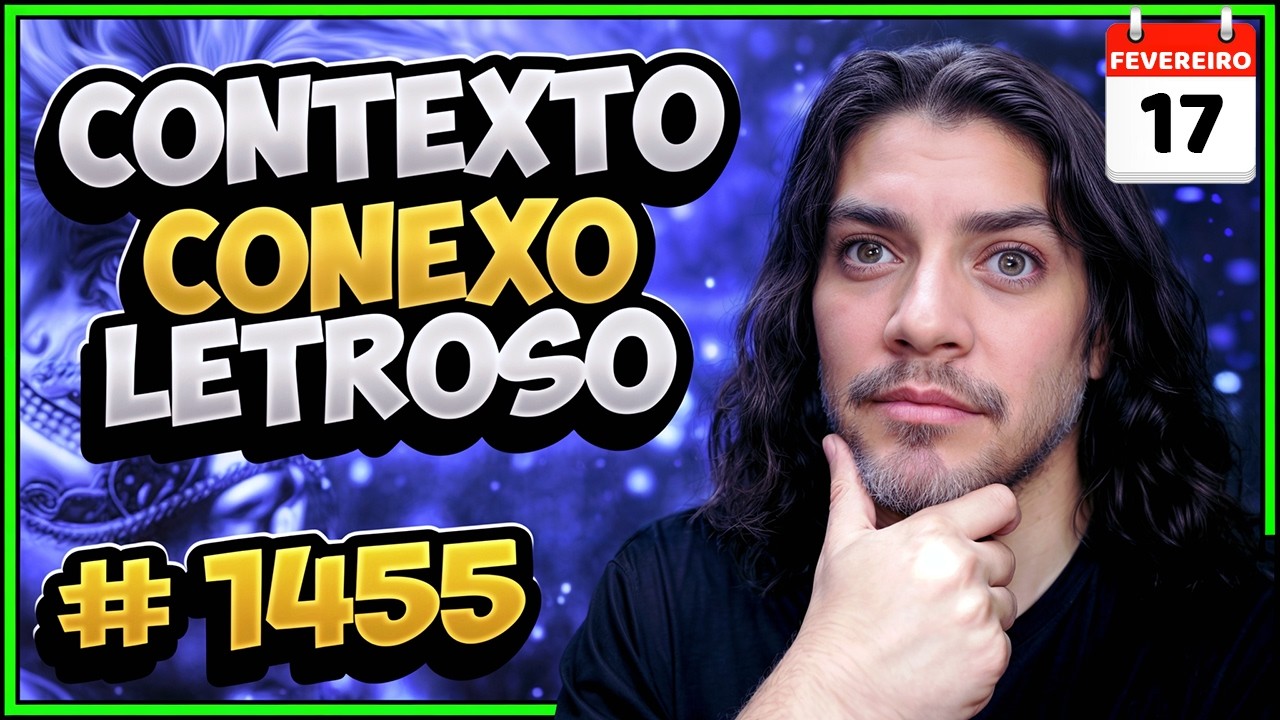 17/02/26 🔵 CONTEXTO 1455 | Conexo | Letroso