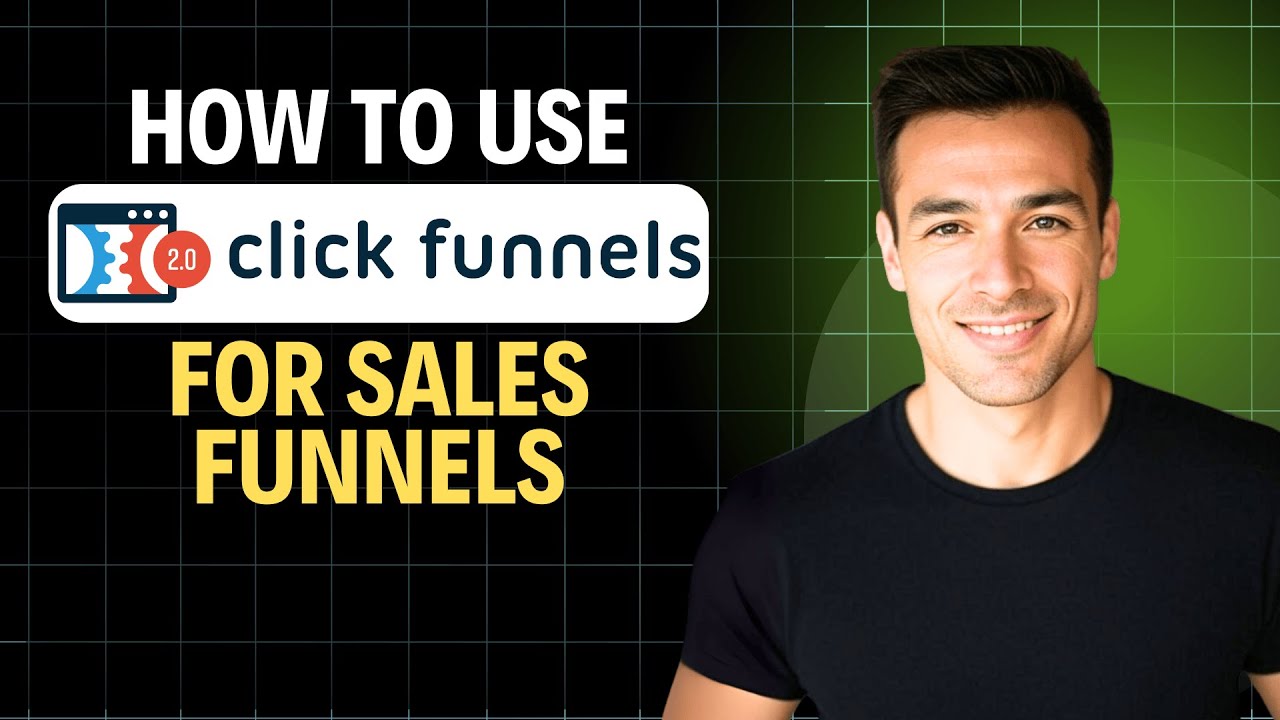 Как использовать ClickFunnels для создания воронок продаж в 2026 году (полное пошаговое руководство)