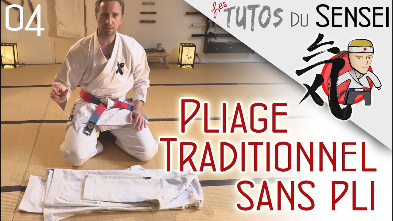 TUTO : Pliage traditionnel sans pli du Gi (Kimono)