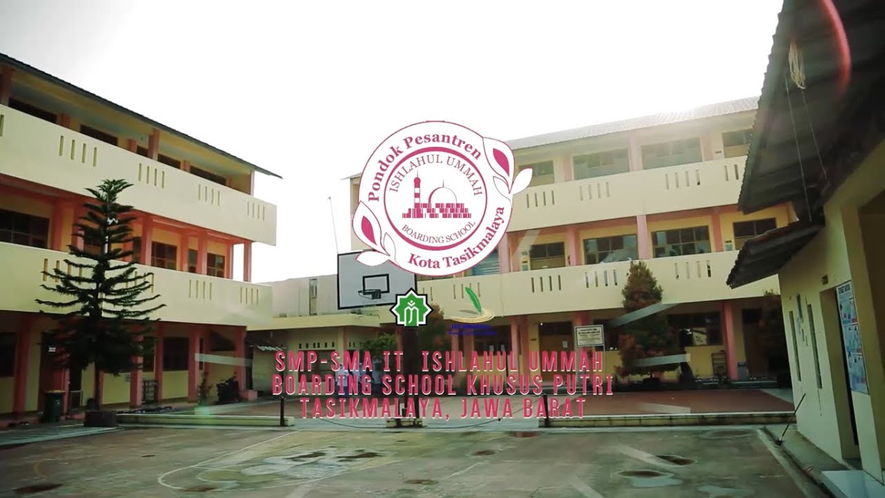 Ishlahul Ummah Boarding School, Tasikmalaya - Official Video Profile