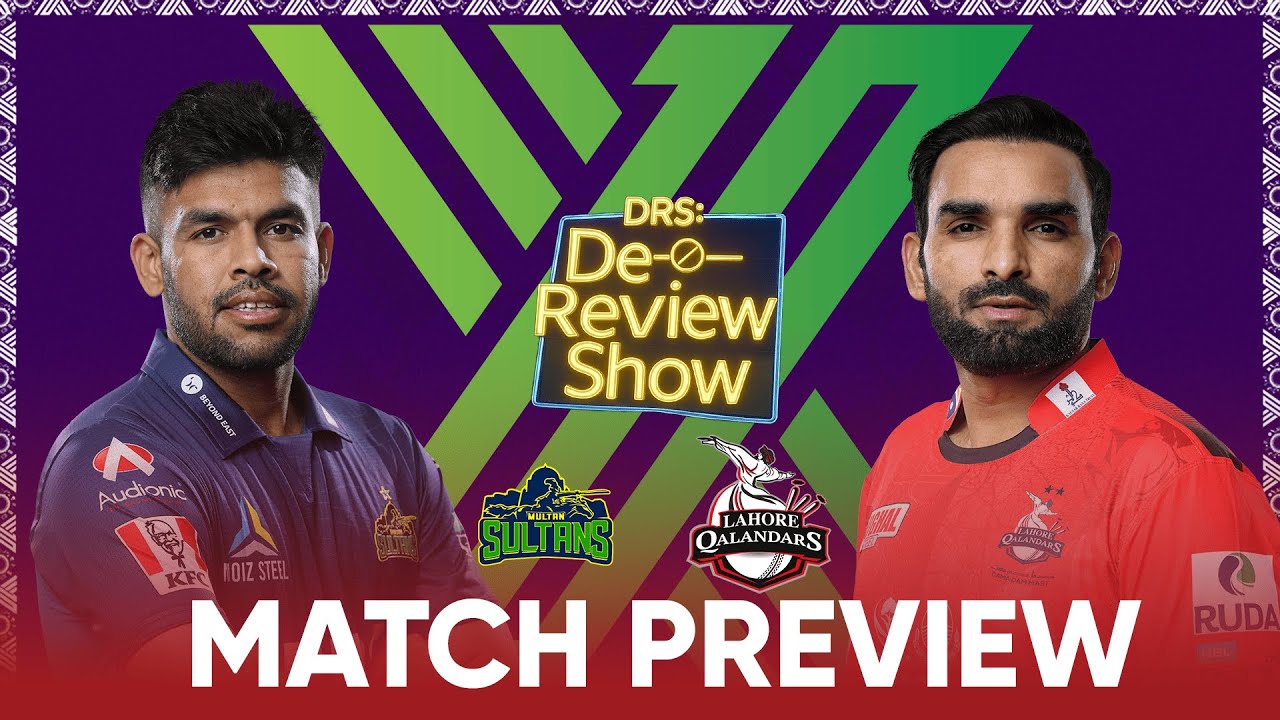 Multan Sultans vs Lahore Qalandars | DRS - PSL 2025 Match Preview & Full Analysis | PSL 10 #PSLX