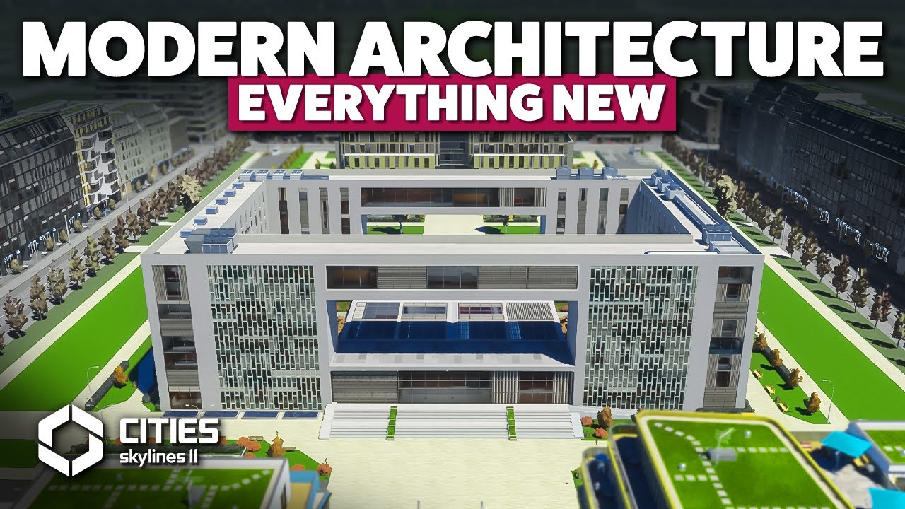 A Detailed Look at the MODERN ARCHITECTURE Creator Pack | Cities: Skylines 2