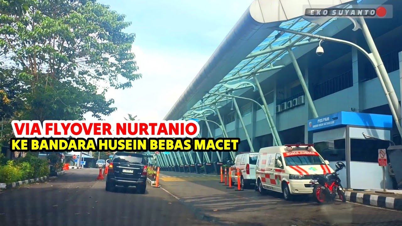 🔴Via Flyover Nurtanio ke Bandara Husein Bebas Macet! Penerbangan Bakal Ramai