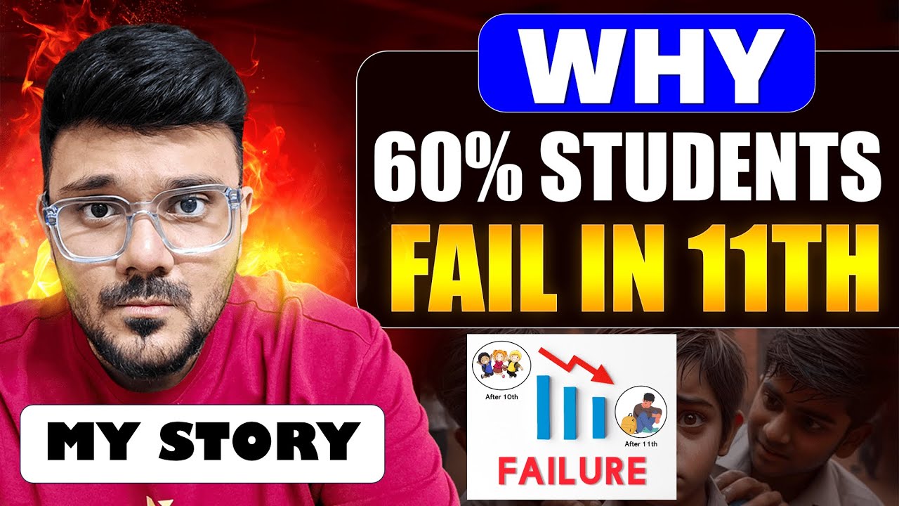 😱 Why 60% Students FAIL in Class 11 ❌📉 | Biggest Mistakes to Avoid!