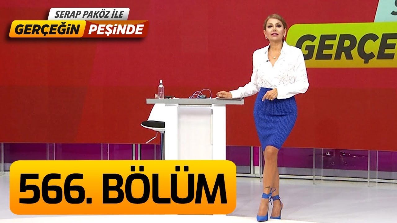 Gerçeğin Peşinde 566. Bölüm