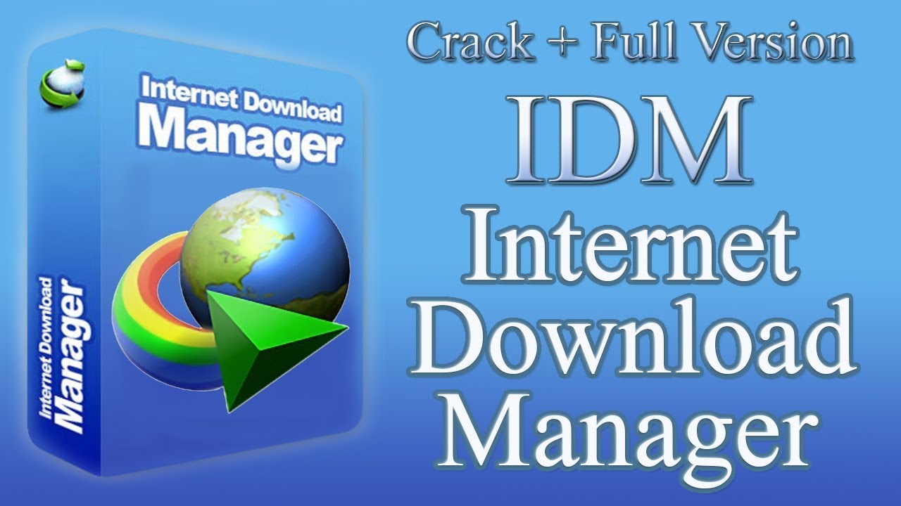 Internet Download Manager (IDM) Free Download & Installation Guide | IDM Latest Version 2025