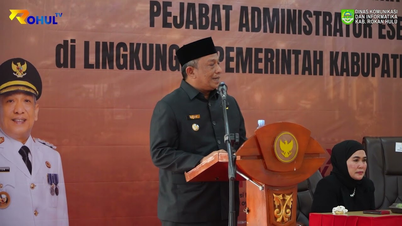 Perkuat Struktur OPD, Bupati Anton Resmi Lantik Pejabat Eselon II dan III Rokan Hulu