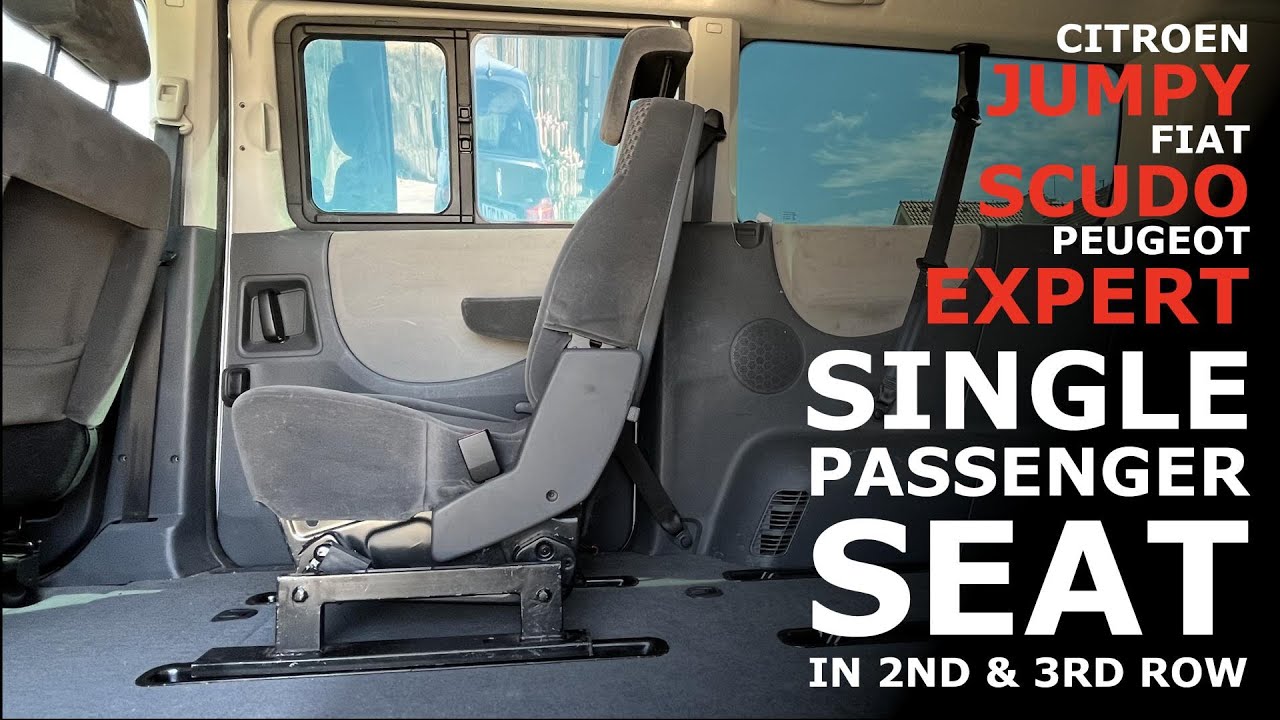 Citroen Jumpy / Fiat Scudo / Peugeot Expert - How to mount only single seat in 2nd and 3rd row