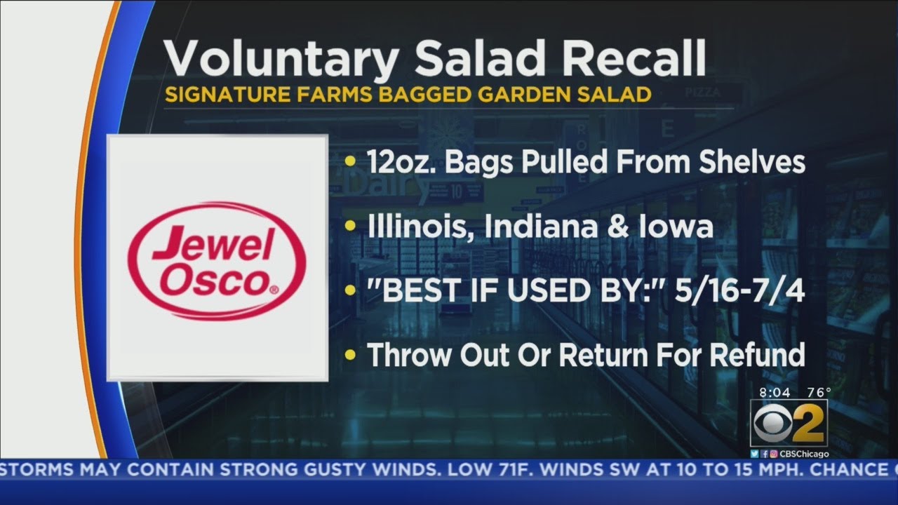 Jewel Osco Recalls Signature Farms Garden Salad Due To Cyclospora Outbreak
