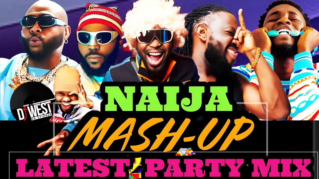 AFROBEAT MIX 2025 | LATEST NAIJA MASH UP MIX 2025 #odumodublvck
