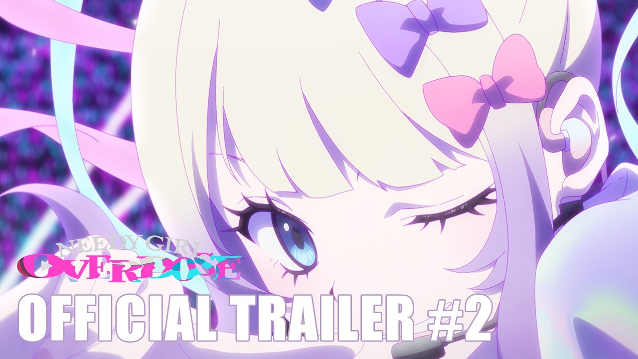 NEEDY GIRL OVERDOSE | OFFICIAL TRAILER
