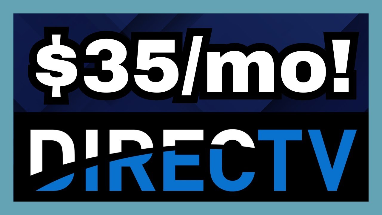 Новые тарифные планы DirecTV на прямую трансляцию начинаются от 35 долларов в месяц!