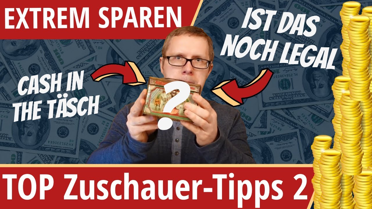 EXTREM SPAREN - Die Top Zuschauer Tipps Teil 2 (Wasserhahn, Hundenapf, Board-Computer ...)