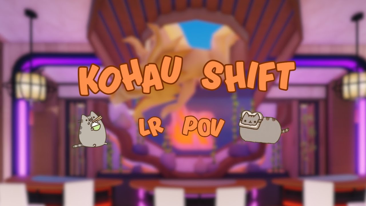KOHAU SHIFT LR POV | Hibachi Restaurant (Roblox)