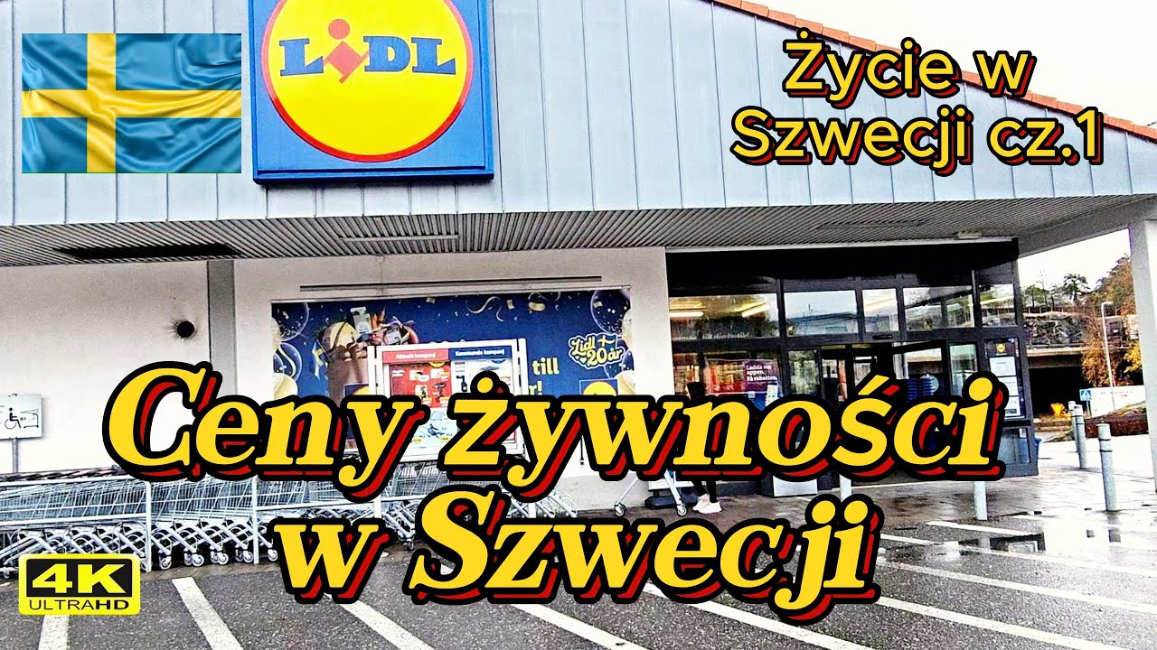 Jakie ceny żywności w Szwecji ? (PLN), Lidl 11.23.  Koszty życia na emigracji.