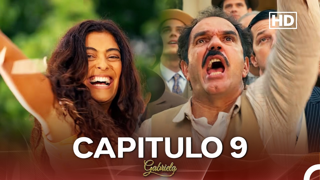 Gabriela Episodio 9 | Versi&oacute;n Completa