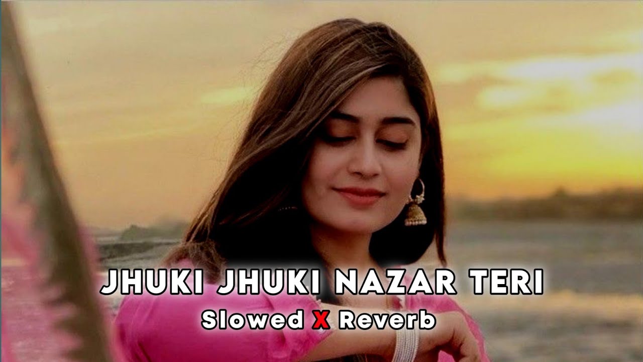 Jhuki Jhuki Nazar Teri Kamal Kar Gayi Lofi(Slowed+Reverb) Song//Udit Narayan//Alka Yagnik//Raja
