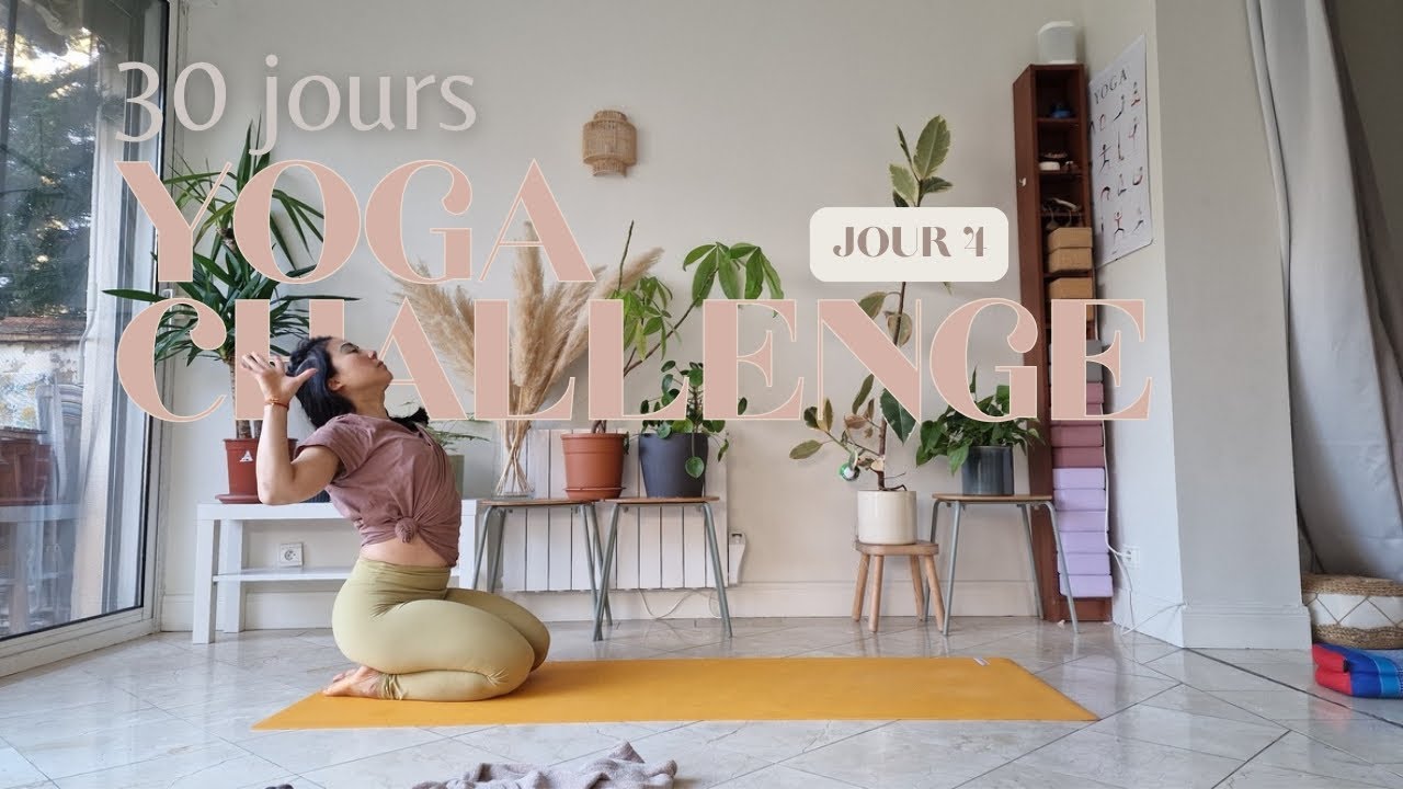 YOGA - Challenge 30 jours | JOUR 4