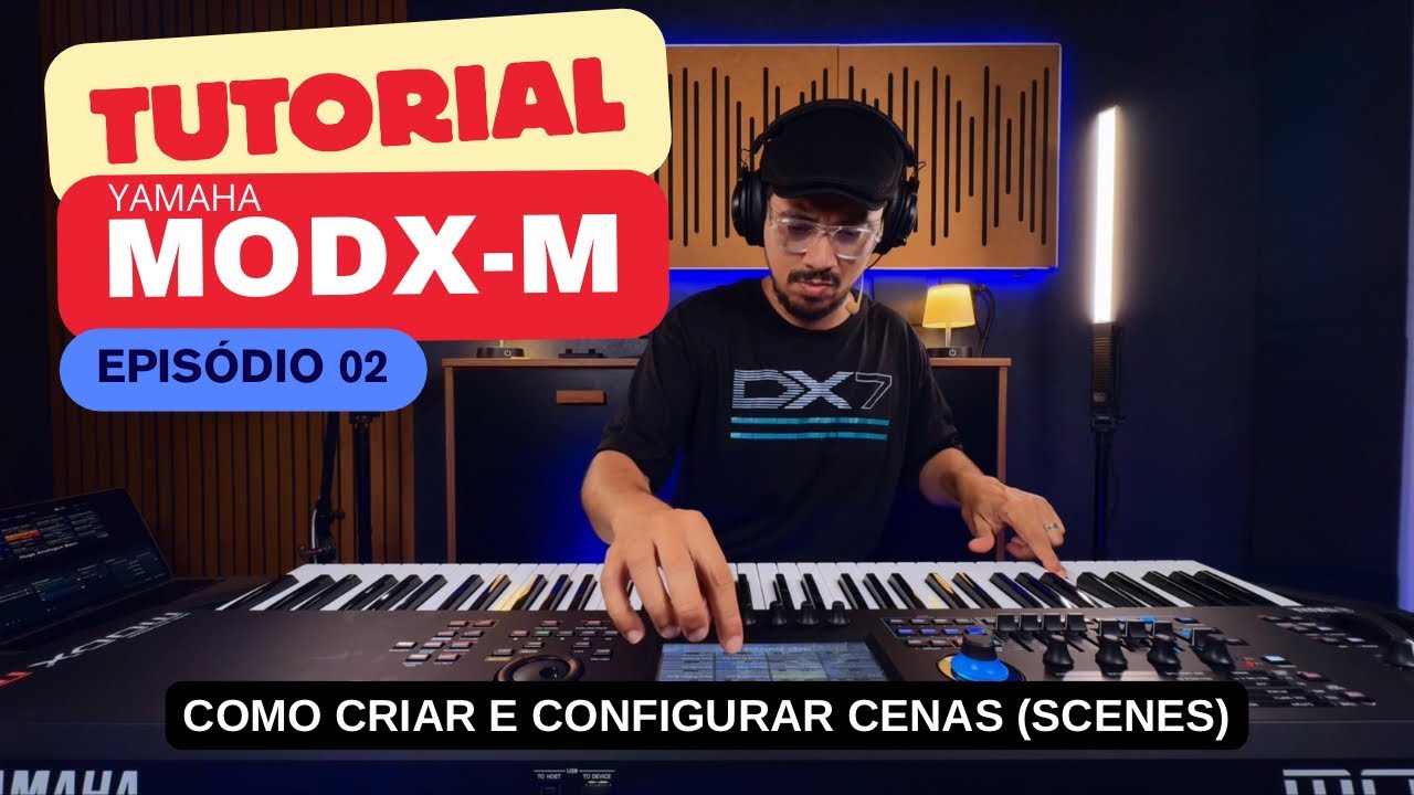 TUTORIAL YAMAHA MODX-M - EPISÓDIO 02